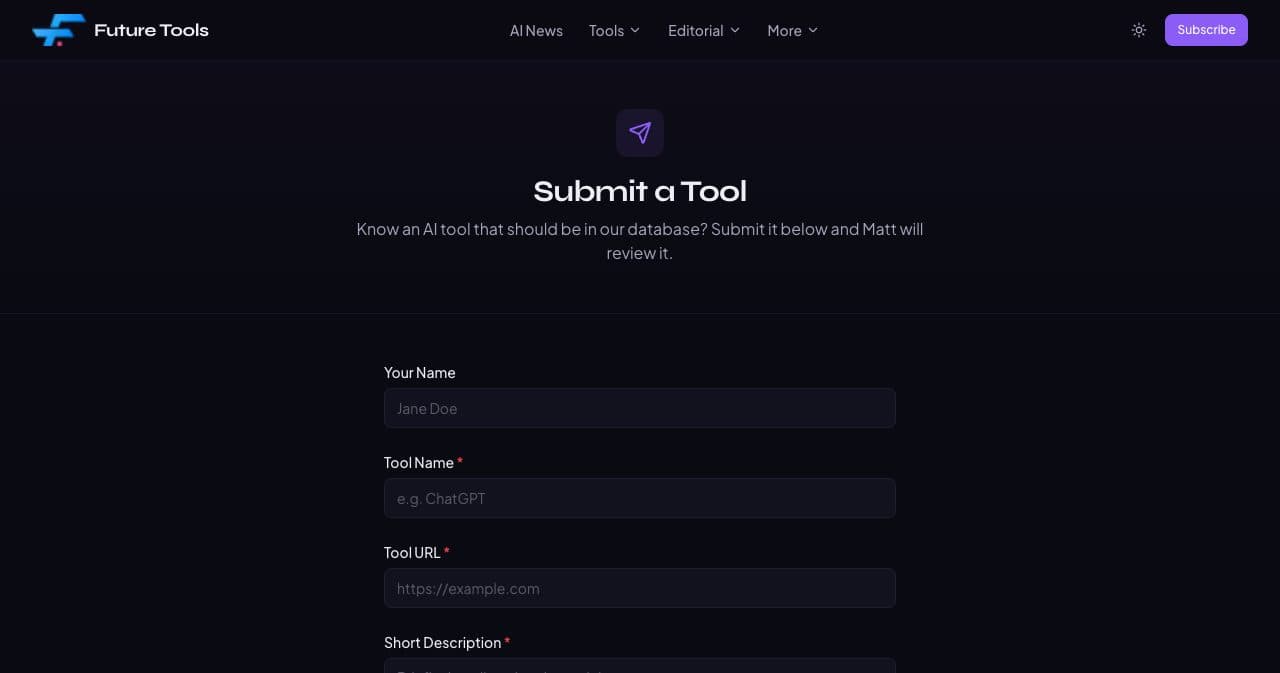Future Tools Submit a Tool page saying Know an AI tool that should be in our database? Submit it below and Matt will review it, above the name, tool name and URL fields