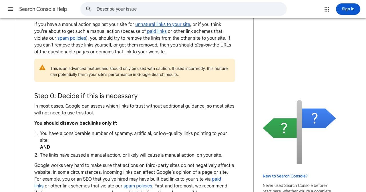 Search Console Help page "Disavow links to your site" at Step 0: in most cases Google can assess which links to trust, so most sites will not need the tool, followed by the two conditions for disavowing backlinks.