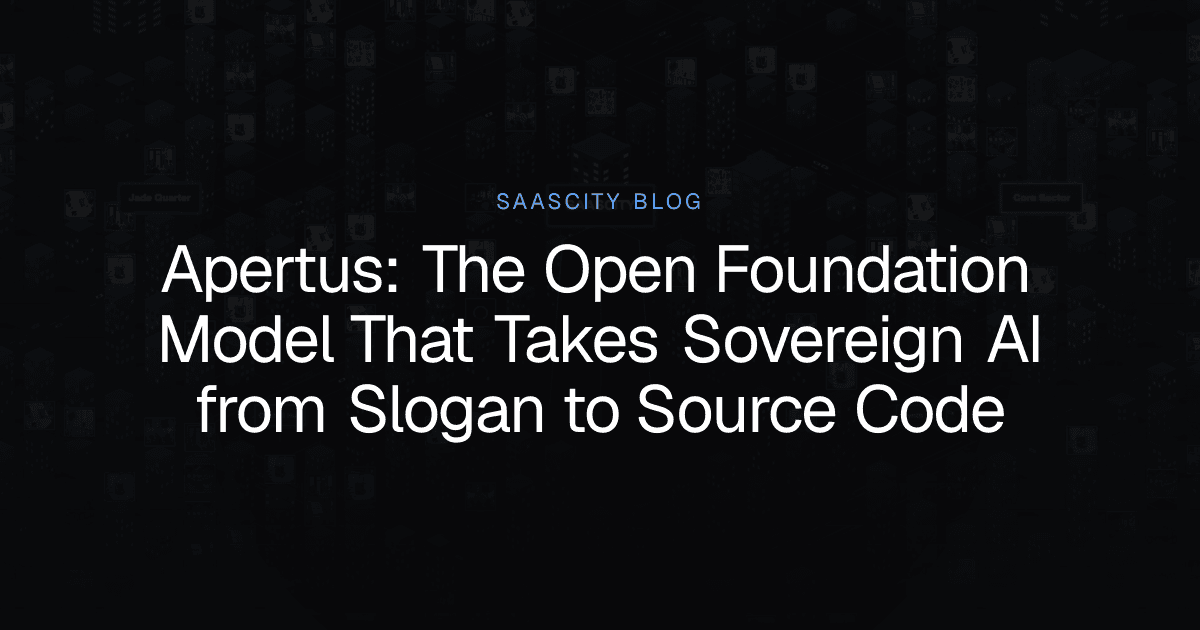 Apertus: The Open Foundation Model That Takes Sovereign AI from Slogan to Source Code