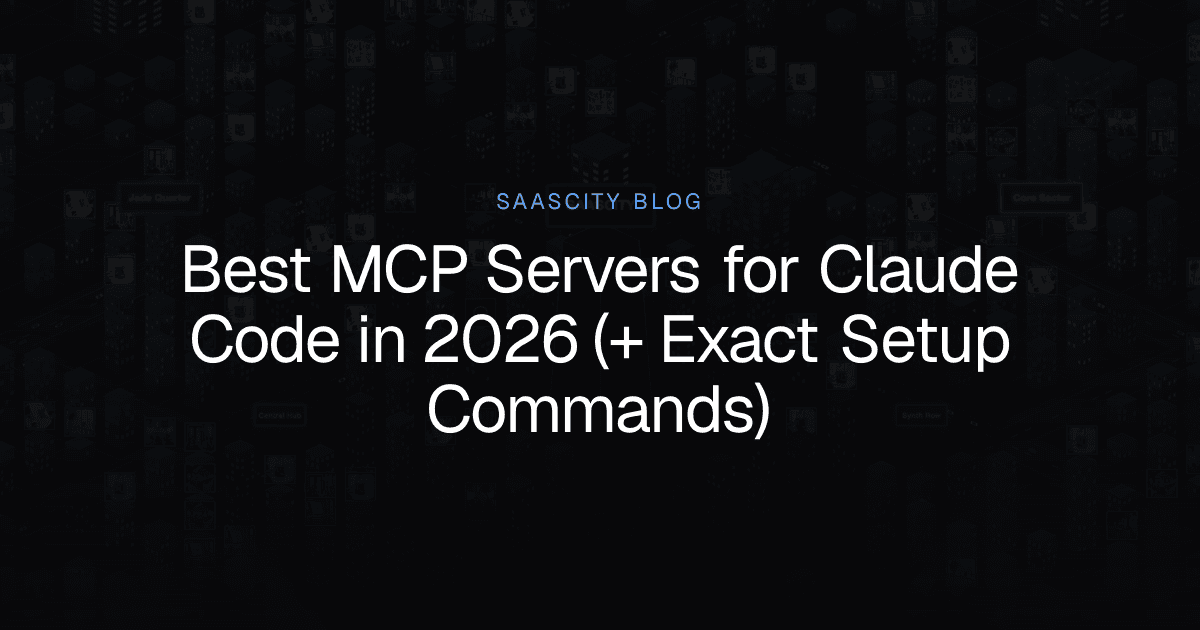 Best MCP Servers for Claude Code in 2026 (+ Exact Setup Commands)
