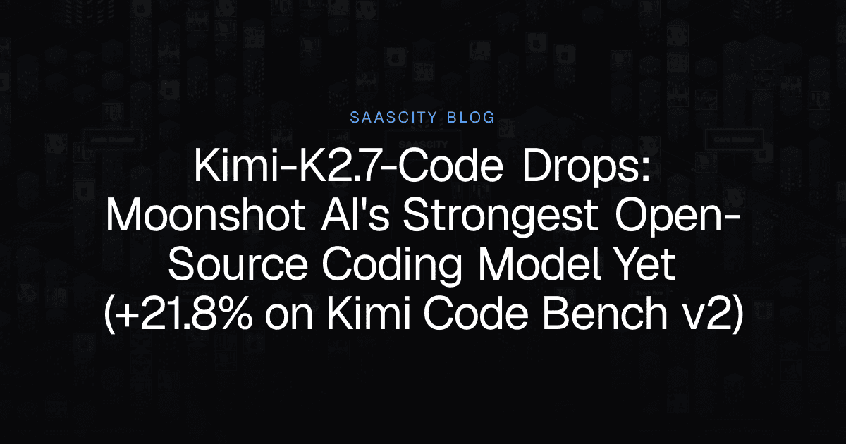 Kimi-K2.7-Code Drops: Moonshot AI's Strongest Open-Source Coding Model Yet (+21.8% on Kimi Code Bench v2)