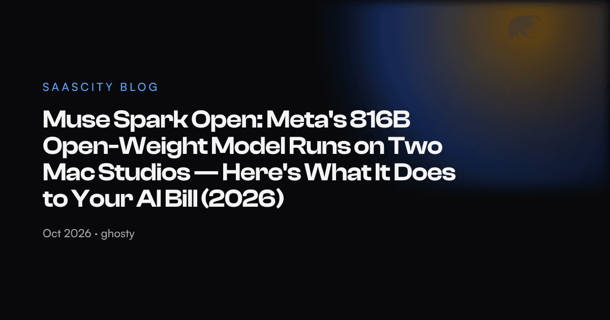 Muse Spark Open: Meta's 816B Open-Weight Model Runs on Two Mac Studios — Here's What It Does to Your AI Bill (2026)