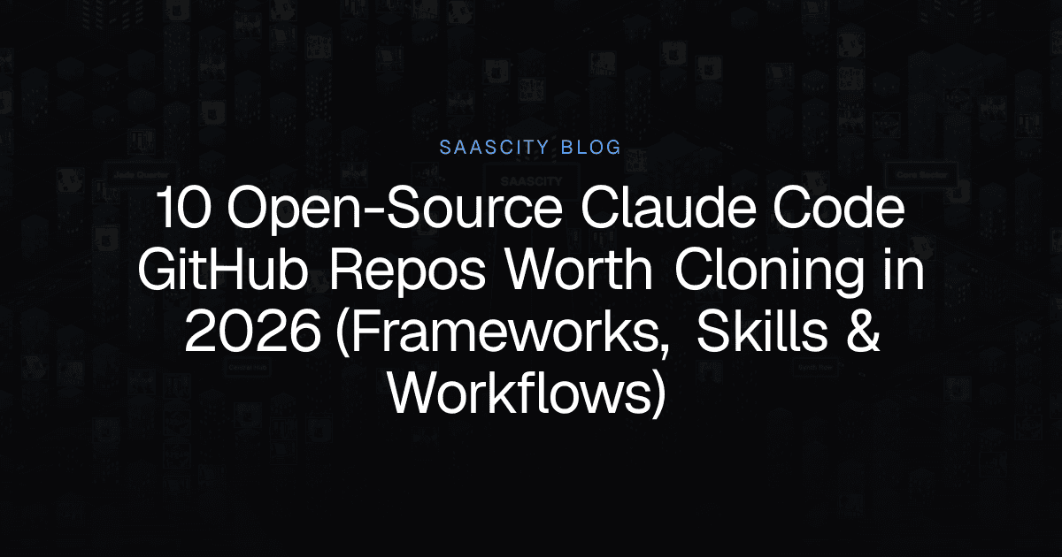 10 Open-Source Claude Code GitHub Repos Worth Cloning in 2026 (Frameworks, Skills & Workflows)