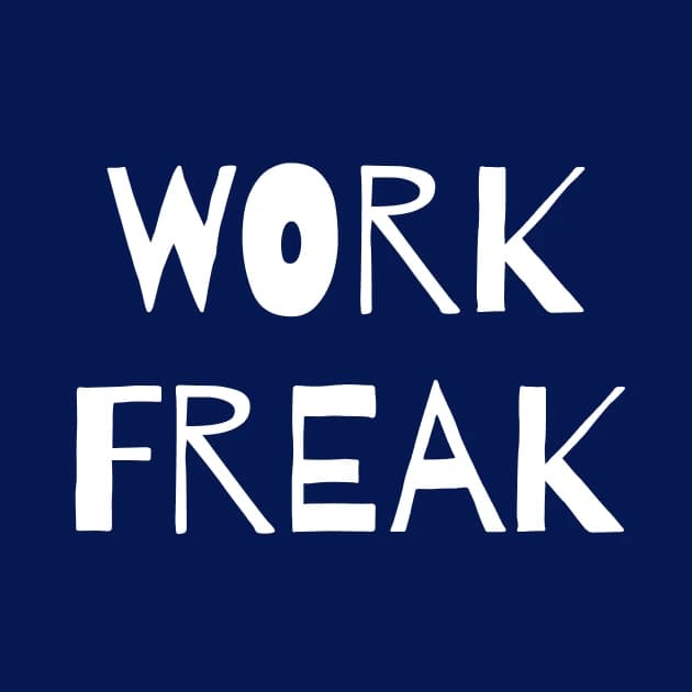 WORKFREAK
