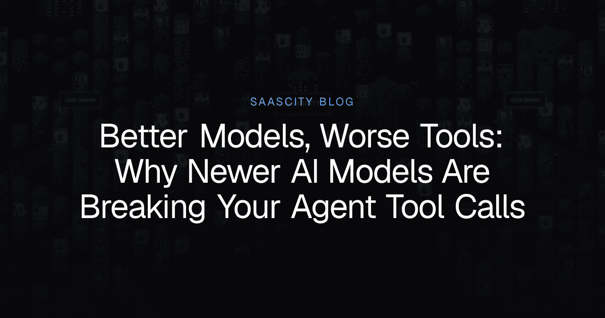 Better Models, Worse Tools: Why Newer AI Models Are Breaking Your Agent Tool Calls