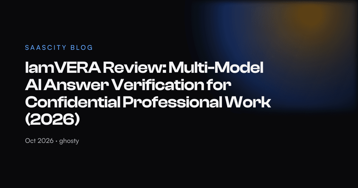 IamVERA Review: Multi-Model AI Answer Verification for Confidential Professional Work (2026)