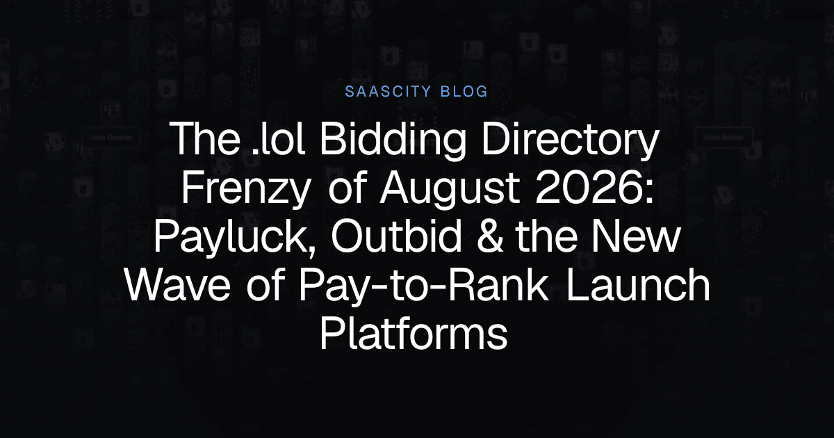 The .lol Bidding Directory Frenzy of August 2026: Payluck, Outbid & the New Wave of Pay-to-Rank Launch Platforms