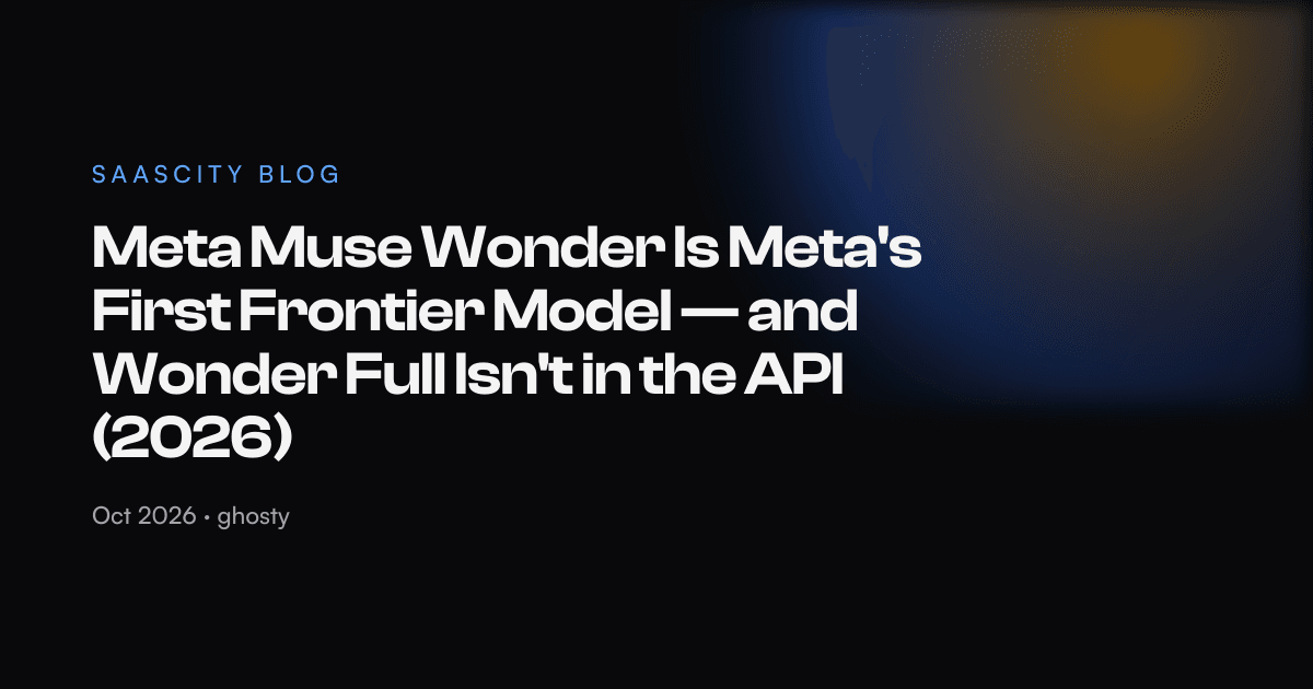 Meta Muse Wonder Is Meta's First Frontier Model — and Wonder Full Isn't in the API (2026)