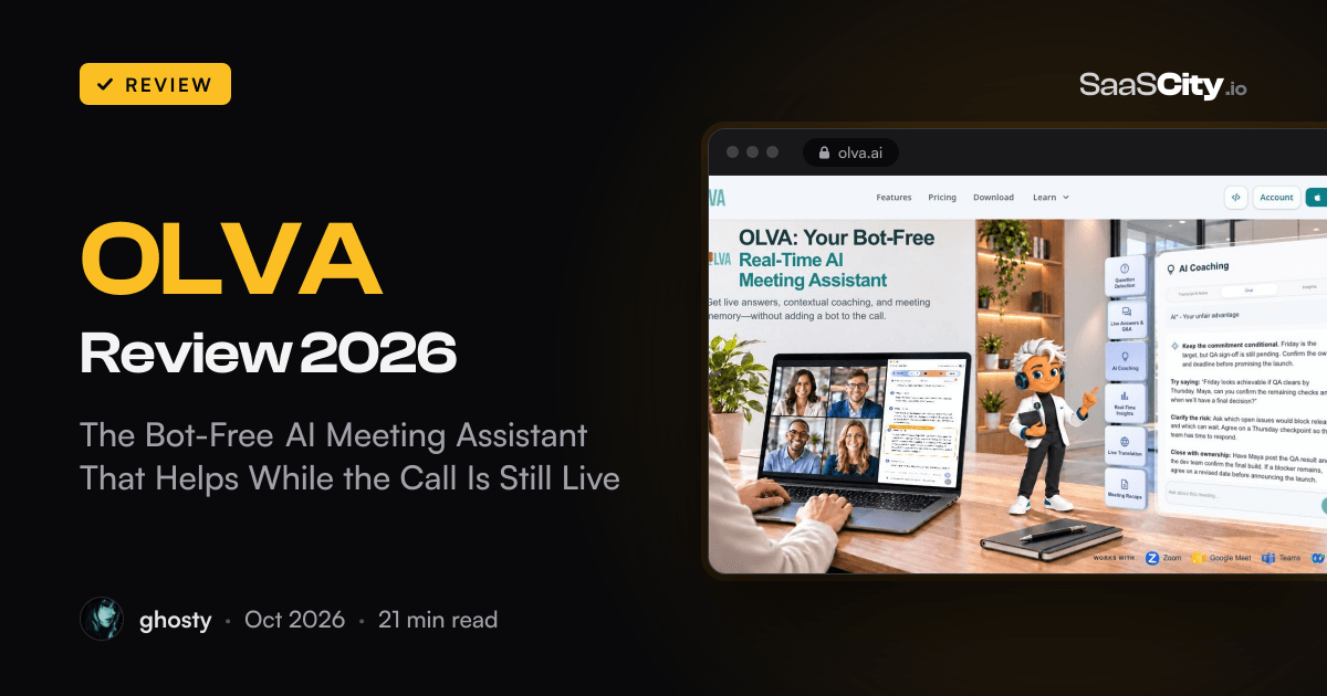 OLVA Review 2026: The Bot-Free AI Meeting Assistant That Helps While the Call Is Still Live