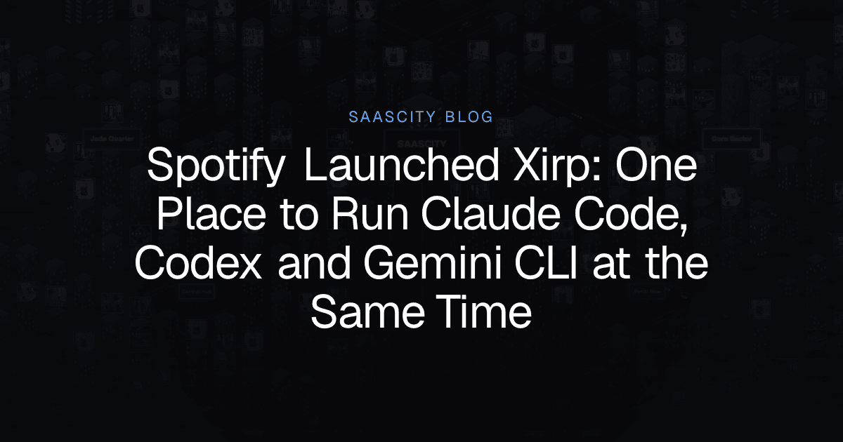 Spotify Launched Xirp: One Place to Run Claude Code, Codex and Gemini CLI at the Same Time