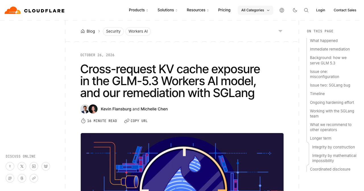 Cloudflare's 26 October 2026 incident report announcing that 155 GLM-5.3 Workers AI responses contained data from other customers' sessions, with the disclosure timestamped and filed under Workers AI and Security