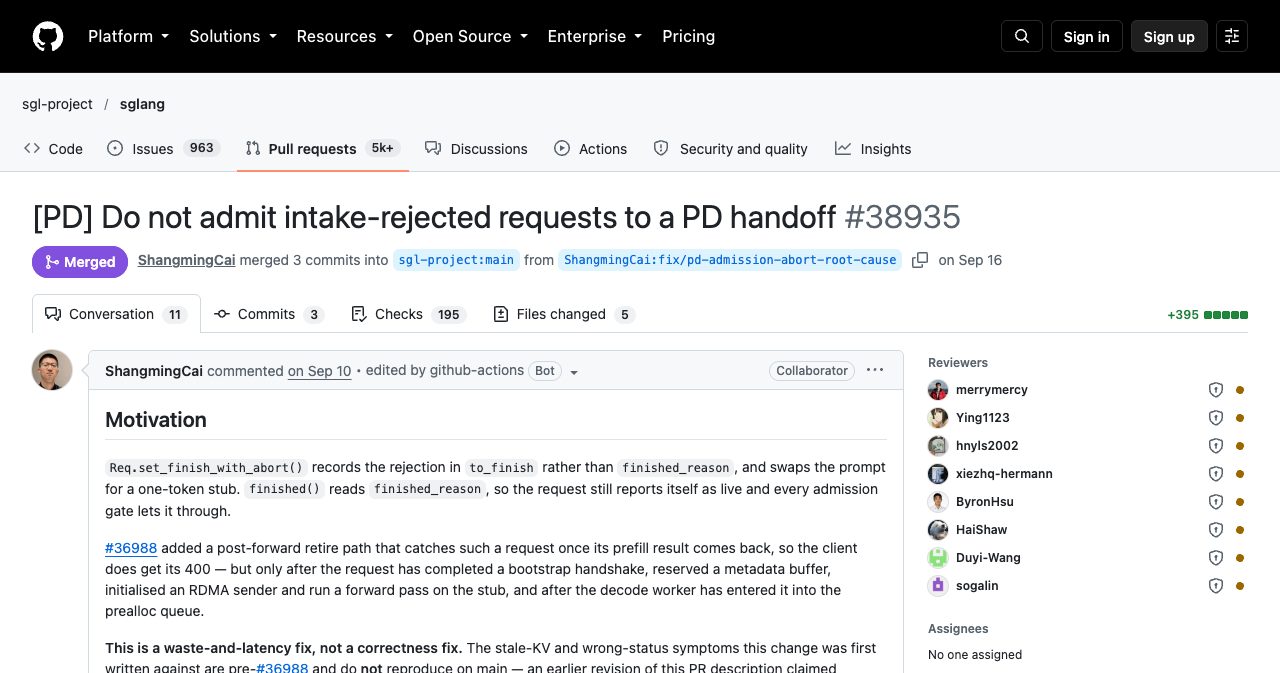 GitHub pull request 38935 in sgl-project/sglang titled "Do not admit intake-rejected requests to a PD handoff", merged 16 September 2026, whose motivation section explains that Req.set_finish_with_abort stored the rejection in to_finish rather than finished_reason