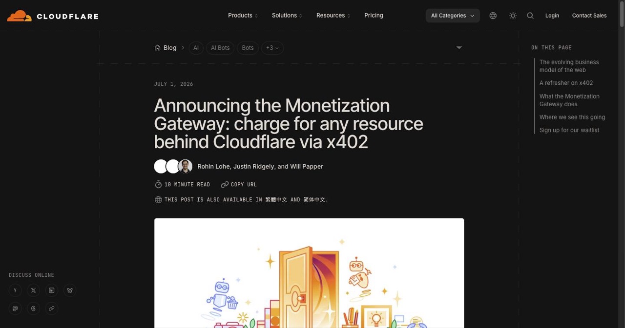 Cloudflare's official blog announcement of the Monetization Gateway, the July 1, 2026 product that prices APIs, pages, datasets and MCP tools and enforces payment at the edge using x402.