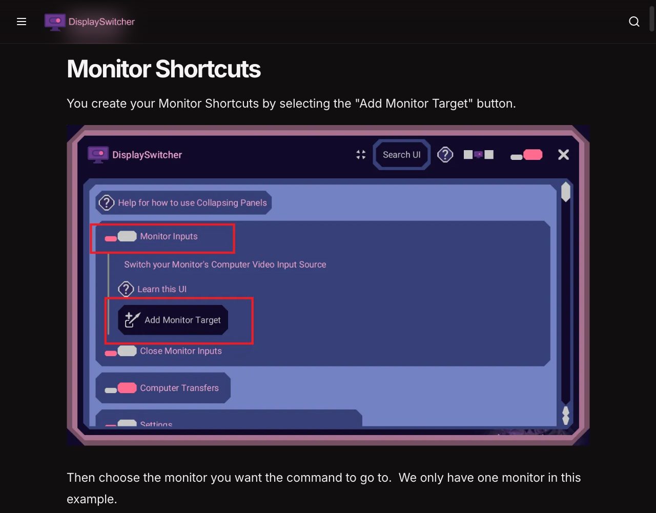 The Monitor Shortcuts section of the DisplaySwitcher documentation, saying you create Monitor Shortcuts by selecting the Add Monitor Target button, above a screenshot of the app with the Monitor Inputs panel open, the line Switch your Monitor's Computer Video Input Source, a Learn this UI link and the Add Monitor Target button outlined in red