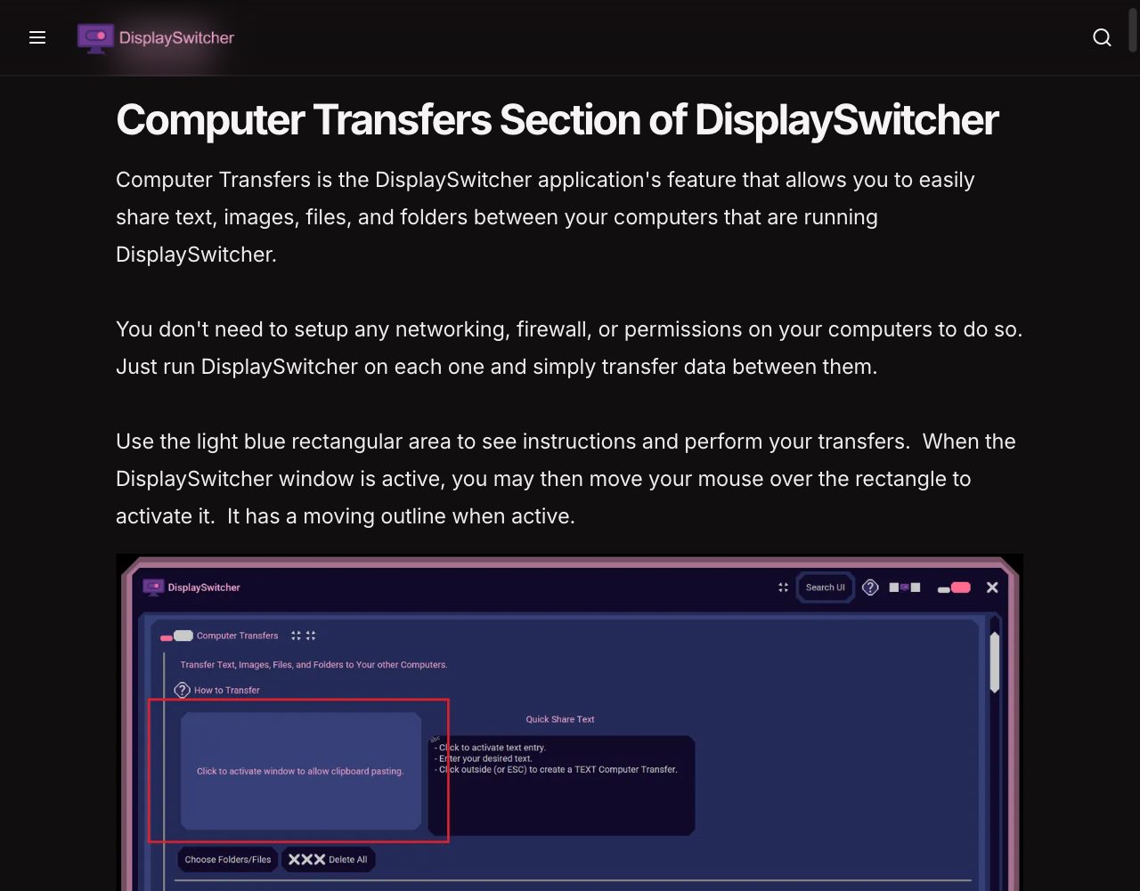 The Computer Transfers Section of DisplaySwitcher page in the docs, explaining that the feature shares text, images, files and folders between computers running DisplaySwitcher without any networking, firewall or permission setup, and that you move the mouse over the light blue rectangle to activate it, above the Computer Transfers panel with a paste area, a Quick Share Text box and Choose Folders/Files and Delete All buttons