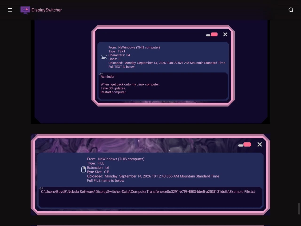 Two Computer Transfer information panels from the docs: a text transfer from NsWindows (THIS computer) with 84 characters and 5 lines, uploaded on Monday, September 14, 2026 at 9:48 AM Mountain Standard Time, holding a reminder to take OS updates and restart the Linux computer, and a file transfer, Example File.txt, with its full path inside a DisplaySwitcher-Data ComputerTransfers folder