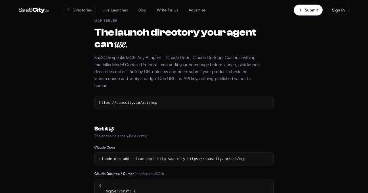 SaaSCity MCP server page showing the endpoint saascity.io/api/mcp and the one-line Claude Code setup command for auditing a homepage before launch and picking launch directories by DR, dofollow and price