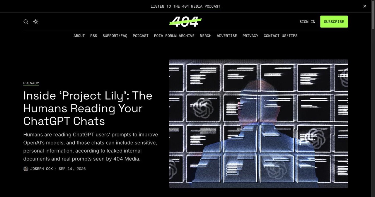 404 Media homepage with its lead story Inside Project Lily: The Humans Reading Your ChatGPT Chats by Joseph Cox, the independent tech outlet the post cites for its Molt coverage