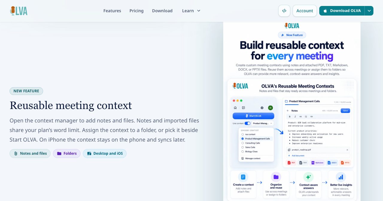 The OLVA Reusable meeting context section with tags for notes and files, folders, and desktop and iOS, next to a graphic titled Build reusable context for every meeting showing the meeting context manager with a list of saved contexts