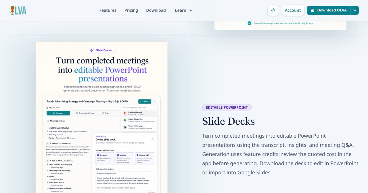 The OLVA Slide Decks section with the heading Turn completed meetings into editable PowerPoint presentations, showing the deck builder with meeting sources, custom instructions and a Create slide deck button