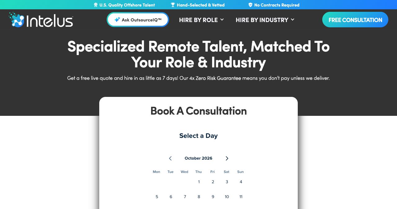 The Intelus consultation page with a headline about specialized remote talent matched to your role and industry, a line about a free live quote and hiring in as little as 7 days, and a Book A Consultation calendar showing October 2026