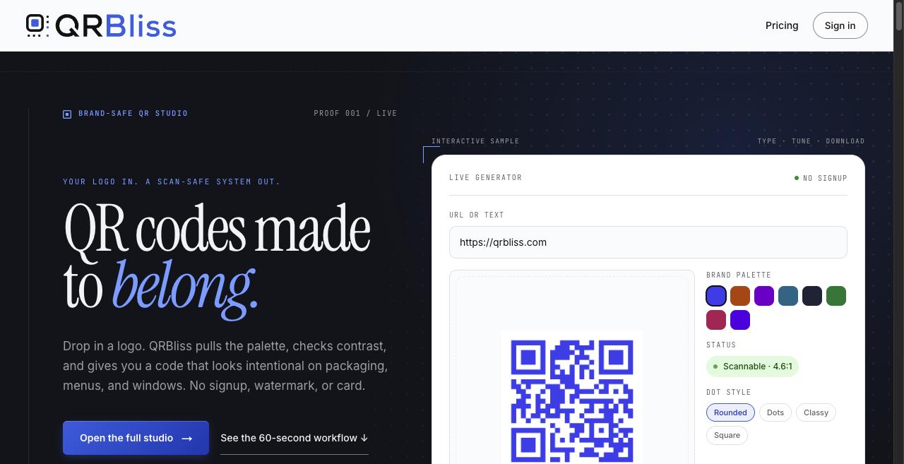 QRBliss homepage with the headline 'QR codes made to belong' beside a live generator panel showing a brand palette, a 'Scannable 4.6:1' status pill and dot style options