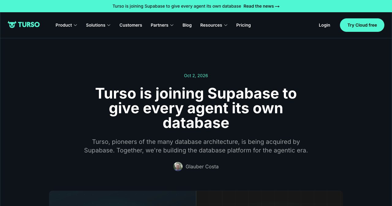 Turso's October 2, 2026 blog post by Glauber Costa, headlined "Turso is joining Supabase to give every agent its own database", where the founder frames the deal around serving a billion databases.