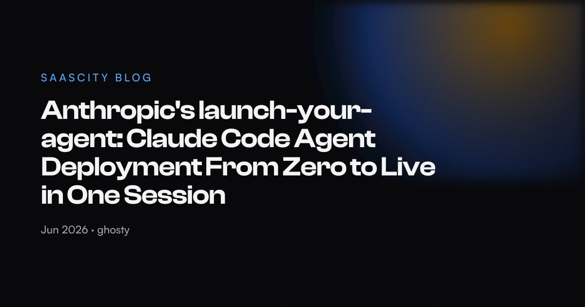 Anthropic's launch-your-agent: Claude Code Agent Deployment From Zero ...