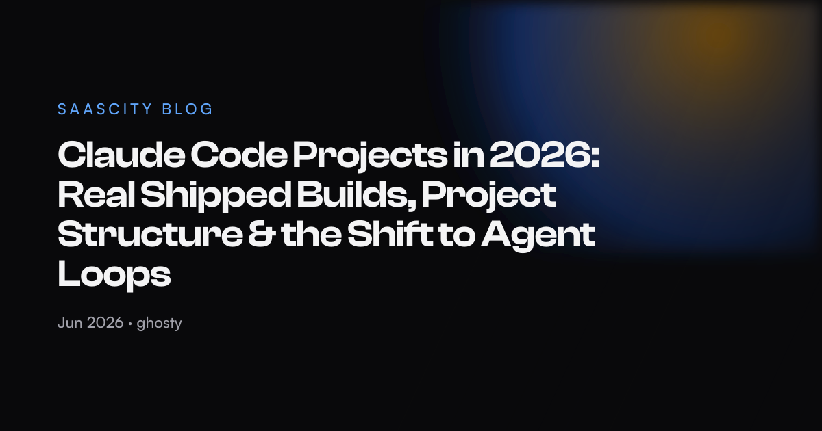 Claude Code Projects in 2026: Real Shipped Builds, Project Structure ...